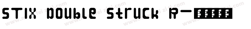 STIX Double Struck R字体转换